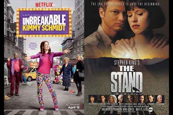 Our client - Unbreakable Kimmy Schmidt. Our client - The Stand