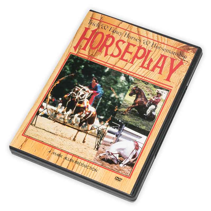 Horseplay - Trick and Fancy Horses and Horsemanship