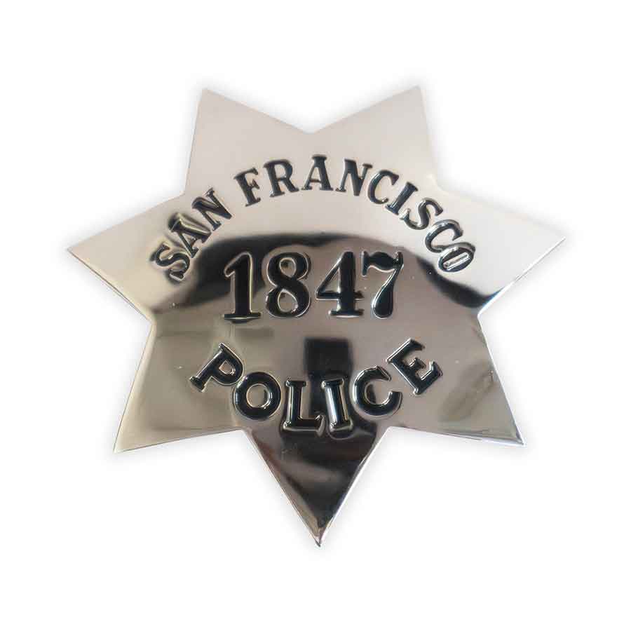 San Francisco 1847 Police Prop Badge